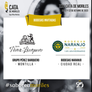 El Grupo de Bodegas Pérez Barquero y Bodegas Naranjo invitados de honor de la Cata de Moriles 2023 en su 25 Aniversario.